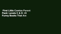 First Little Comics Parent Pack: Levels C & D: 20 Funny Books That Are Just the Right Level for