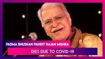 Padma Bhushan Pandit Rajan Mishra Dies Due To Covid-19, PM Narendra Modi Expresses Grief