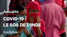 Submergée par le covid-19, l’Inde appelle à l'aide