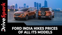 Ford India Hikes Prices Of All Its Models | New Model-Wise Pricelist & Other Details