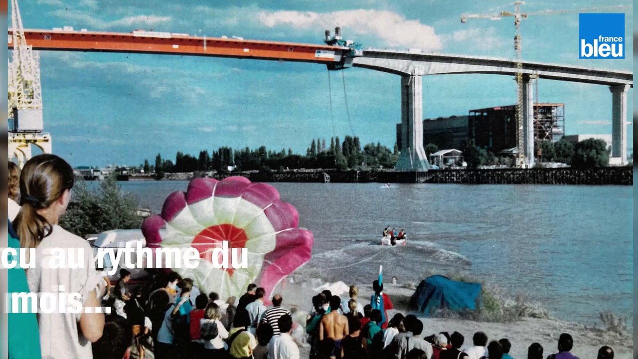 30 ans après son inauguration, vos souvenirs du pont de Cheviré