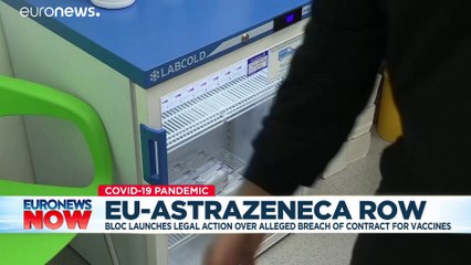 EU begins legal action against AstraZeneca over 'breach of contract'