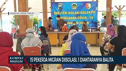 15 Pekerja Migran Diisolasi, 1 Diantaranya Balita