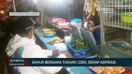 Serap Aspirasi dengan Sahur Bersama Tukang Ojek