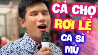 Cả chợ rơi lệ khi nghe Xuân Hòa hát Liên khúc Đôi Ngã Chia Ly - Bolero Ca Sĩ Mù Hát Rong Đường Phố