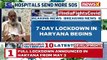 7-Day Lockdown In Haryana Begins Today Essential Services Exempted NewsX