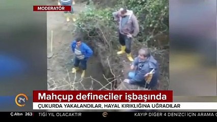 Mahçup defineciler çukurda böyle yakalandılar