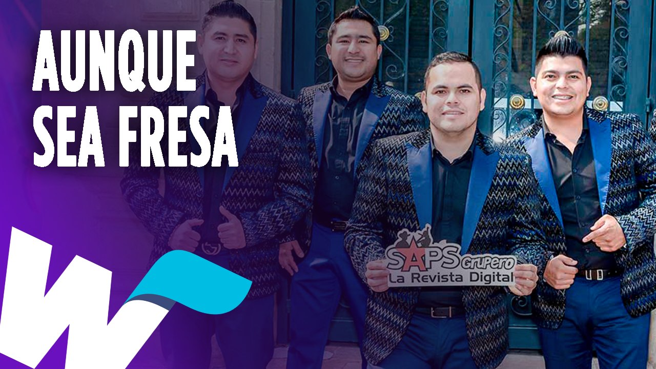 El Grupo Enigma Norteño te lleva a Dubai 'Aunque seas fresa'