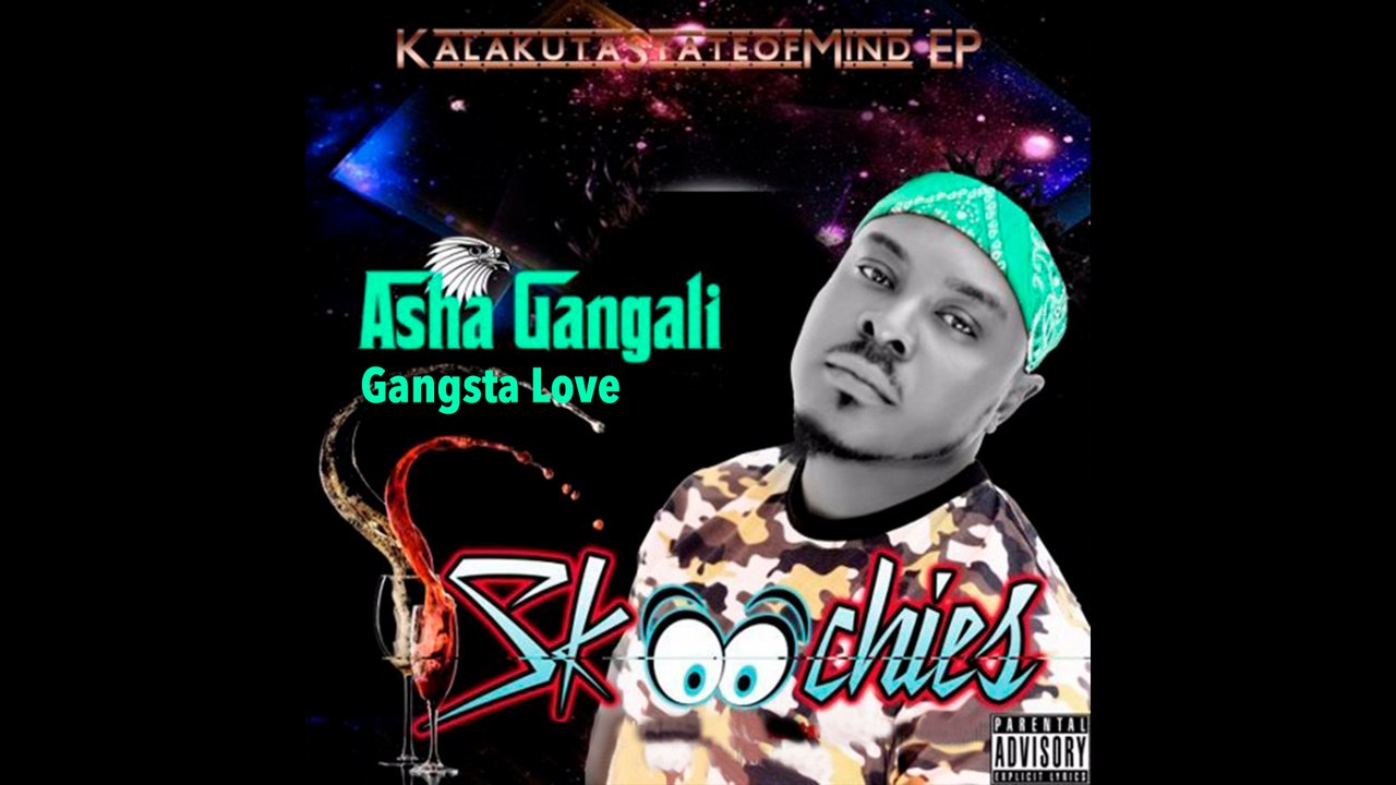 Asha Gangali - Gangsta Luv