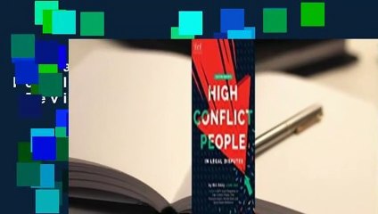 [Read] High Conflict People in Legal Disputes  Review