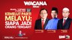 [LIVE] Kemelut Parti Melayu: Siapa jadi orang tengah?