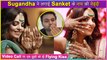 Sugandha Mishra-Sanket Bhosale Mehndi Ceremony | Couple Shower Love On Each Other
