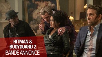 BANDE-ANNONCE HITMAN & BODYGUARD 2 HD VOST