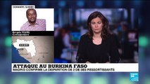 Attaque au Burkina Faso : Madrid confirme la disparition de deux de ses ressortissants