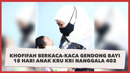 Khofifah Berkaca-kaca Gendong Bayi 18 Hari Anak Kru KRI Nanggala 402