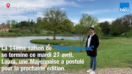 Une Mayennaise candidate pour la prochaine saison de l'émission "Pékin Express" sur M6