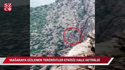 Mağaraya gizlenen teröristler etkisiz hale getirildi