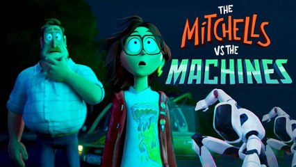 The Mitchells vs. The Machines Trailer 04/30/2021