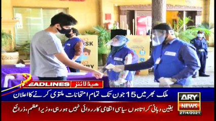 ARY News Headlines | 7 PM | 27 April 2021
