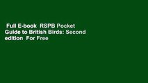 Full E-book  RSPB Pocket Guide to British Birds: Second edition  For Free