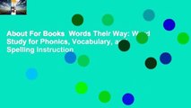 About For Books  Words Their Way: Word Study for Phonics, Vocabulary, and Spelling Instruction