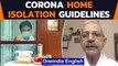 Covid Patient Home Isolation Guidelines | Does AC spread Coronavirus? Dr Arun Mitra | Oneindia News