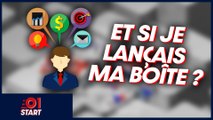 01Start #01 : et si je lançais ma boîte ?
