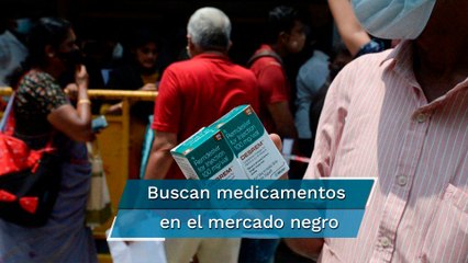 Covid en India, la búsqueda frenética de medicamentos antivirales a cualquier precio