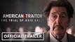 American Traitor- The Trial of Axis Sally - Official Trailer (2021) Al Pacino, Meadow Williams