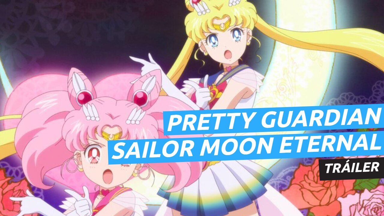 Tráiler de Pretty Guardian Sailor Moon Eternal, la película de anime que llegará a Netflix este año