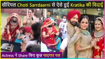 Kratika Sengar Bids Adieu To Team Choti Sardarni | Shares Emotional Post