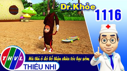 Dr. Khỏe - Tập 1116: Hà thủ ô đỏ bổ thận chữa tóc bạc sớm