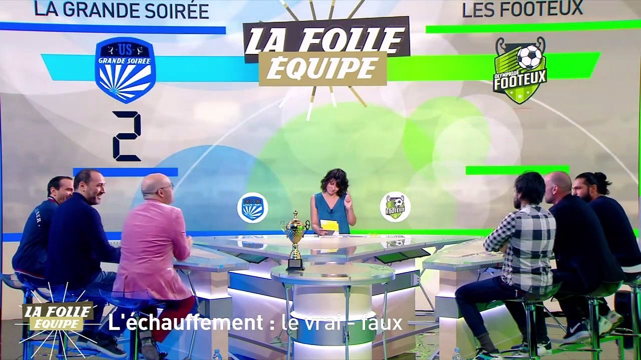 Tous Sports - Replay : La Folle Equipe - Les Footeux vs La Grande Soir√©e