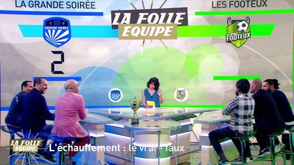 Tous Sports - Replay : La Folle Equipe - Les Footeux vs La Grande Soir√©e