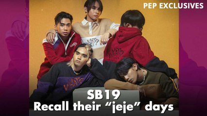 OPM boy band SB19 recall their "jeje days"