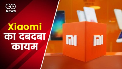 भारत में चीनी कंपनियों का दबदबा कायम, स्मार्टफोन में शाओमी तो फीचर फोन में आईटेल के पास सबसे ज़्यादा मार्केट शेयर