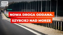 Nowa droga oddana. Szybciej nad morze