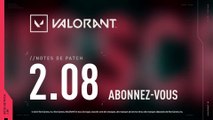 Valorant - Notes de patch 2.08