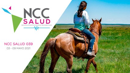 NCC Salud, emisión 039. 03 al 09 de mayo del 2021