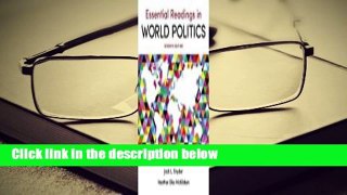 Full E-book  Essential Readings in World Politics  For Free