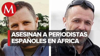 Asesinan a periodistas David Beriain y Roberto Fraile en Burkina Faso