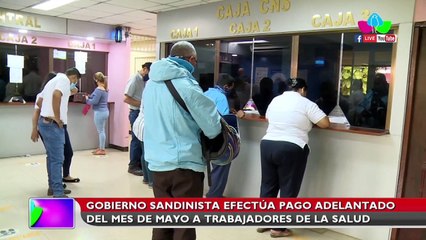 Gobierno de Nicaragua efectúa pago adelantado del mes de mayo a trabajadores de la salud