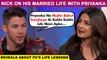 Priyanka Chopra Gave Important Life Lessons To Hubby | Nick Jonas Reveals About His Life With Her