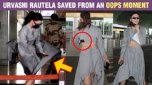 Urvashi Rautela ALMOST SAVED From Wardrobe Malfunction At Airport
