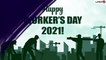 International Worker's Day 2021 Wishes: Meaningful May Day Greetings to Honour the Workers