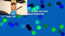 Ebooks herunterladen  Hands Are Not for Hitting (Ages 0-3) (Best Behavior  E-Book voll