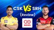#IPL2021 - #CSK Beat #SRH By 7 Wickets. Here is the #CSKvSRH match report along with latest points table