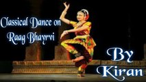 Classical Dance on Raag Bhayrvi | Kiran | Virsa Heritage Revived | Gaane Shaane