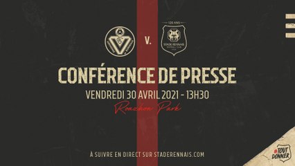 J35. #FCGBSRFC - Conférence de presse d'avant-match en direct du Roazhon Park