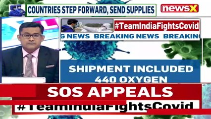 U.S Deploys Covid Relief Material O2 Cylinders Arrive In Delhi NewsX